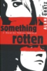 Something_rotten