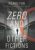 Zero_and_other_fictions