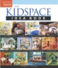 New_kidspace_idea_book