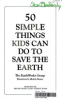 50_simple_things_kids_can_do_to_save_the_earth