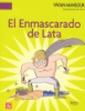 El_Enmascarado_de_Lata