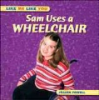 Sam_uses_a_wheelchair