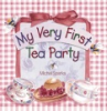 My_very_first_tea_party