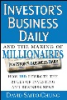 Investor_s_business_daily_and_the_making_of_millionaires