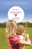 One_true_theory_of_love
