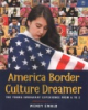 America__border__culture__dreamer