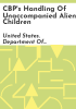 CBP_s_handling_of_unaccompanied_alien_children