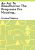 An_Act_to_Reauthorize_the_Programs_for_Housing_Assistance_for_Native_Americans