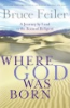 Where_God_was_born