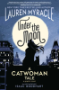 Under_the_Moon__A_Catwoman_Tale