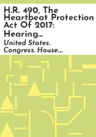 H_R__490__the_Heartbeat_Protection_Act_of_2017
