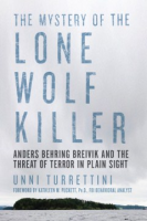 The_mystery_of_the_lone_wolf_killer___Anders_Behring_Breivik_and_the_threat_of_terror_in_plain_sight