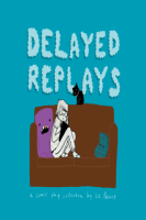 Delayed_Replays