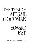 The_trial_of_Abigail_Goodman