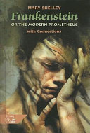 Frankenstein__or__The_modern_Prometheus___with_connections