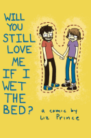Will_You_Still_Love_Me_If_I_Wet_The_Bed_